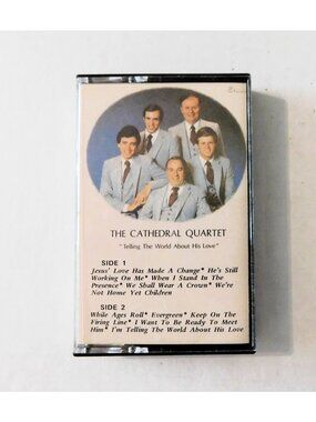 The Cathedral Quartet Telling The World About His Love Cassette Tape Gospel Song